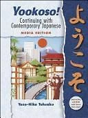 Yookoso! : Continuing with Contemporary Japanese Hardcover Yasuhi