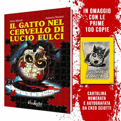 Il gatto nel cervello di Lucio Fulci (Melelli/ Tentori) Nuovo - con card Sciotti