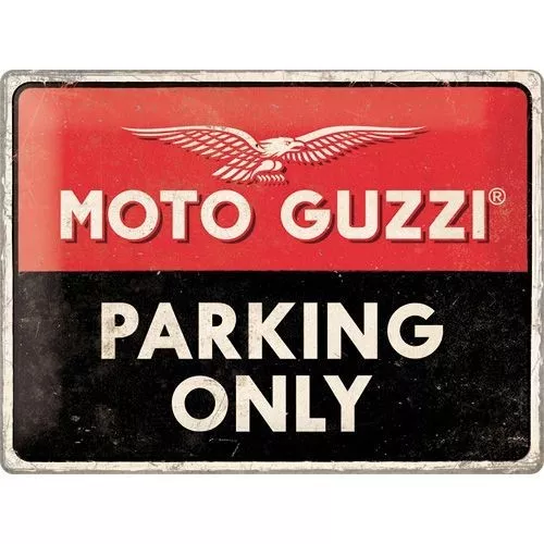 PLAQUE EN METAL EMAILLEE NEUVE 30 X 40 cm : MOTO GUZZI PARKING ONLY