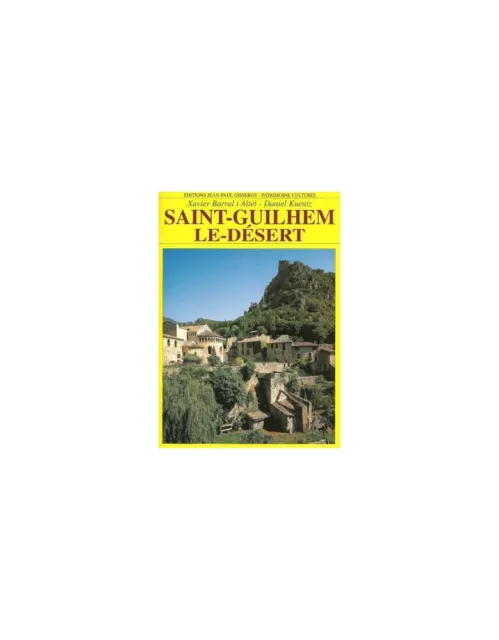 Livre sur Saint-Guilhem le Désert village abbatial de l'Hérault