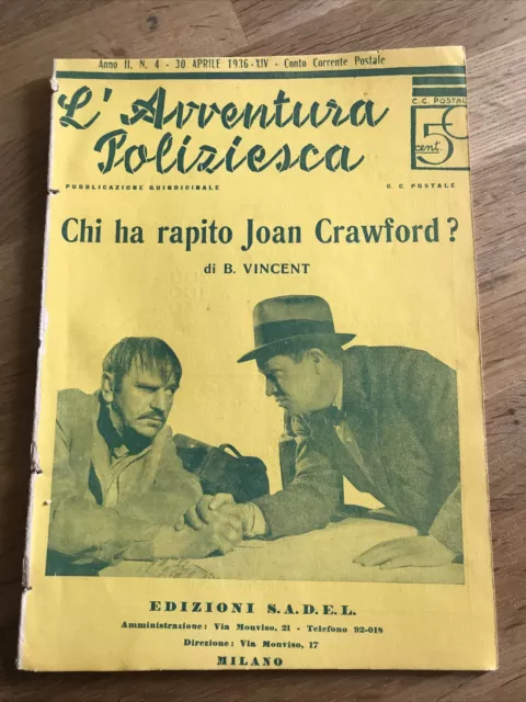 L’avventura Poliziesca 4 Sadel Chi Ha Rapito Joan Crawford? Giallo Di B.Vincent