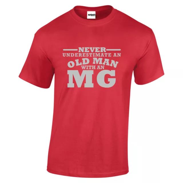 T shirt MG Never Underestimate An Old Man With a MG testo argento da S a 5XL