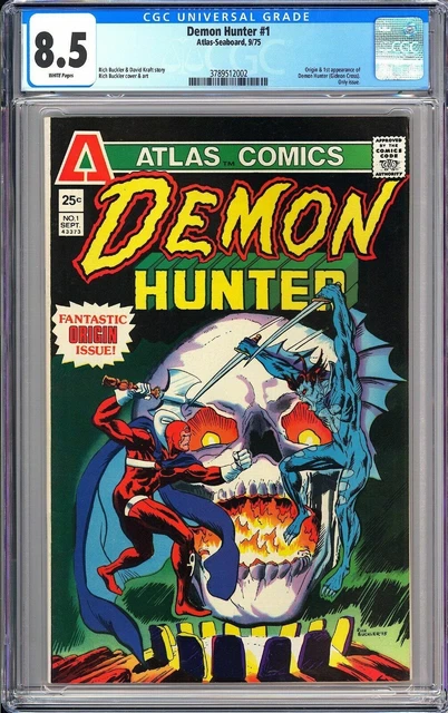 Demon Hunter 1 CGC 8.5 WP 1st Appearance Demon Hunter / Devil-Slayer Atlas 1975