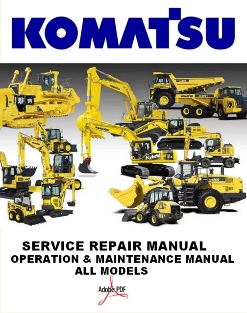 Komatsu-Service Repair Manual-Operation & Maintenance Manual-All Models