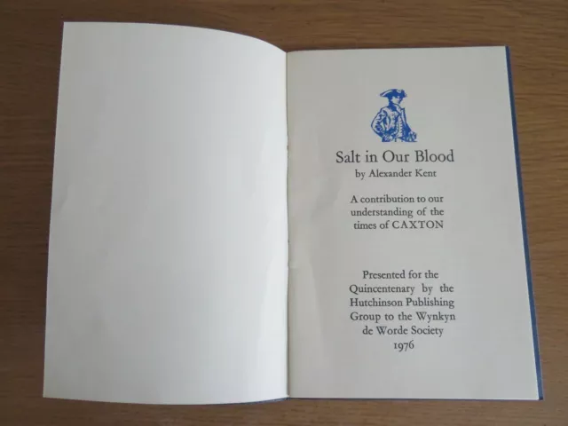 Salt In Our Blood Alexander Kent Paperback 1st 1976 Wynkyn De Worde Society