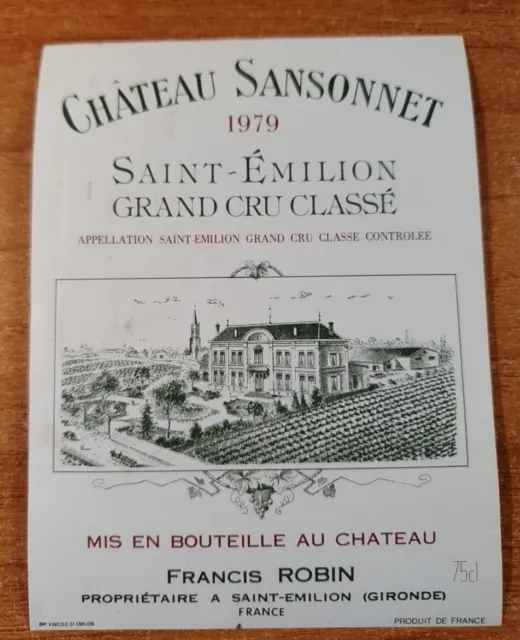 Etiquette de vin/ Wine Label SANSONNET 1979 décollée