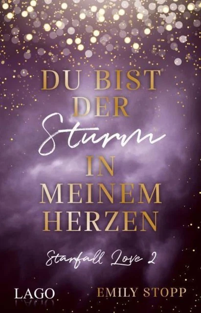 Emily Stopp ~ Du bist der Sturm in meinem Herzen 9783957612168