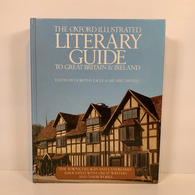 洋書 The Oxford Illustrated Literary Guide THE OXFORD ILLUSTRATED Literary Guide to Great Britain and