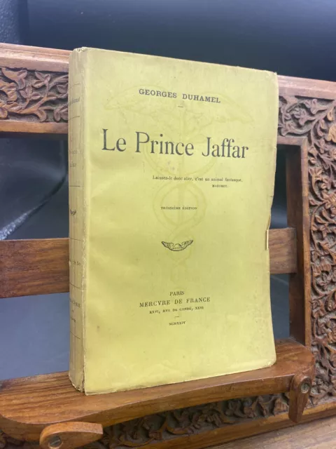 Duhamel georges: Le prince Jaffar, envoi, 3e ed 1924 Mercure de France