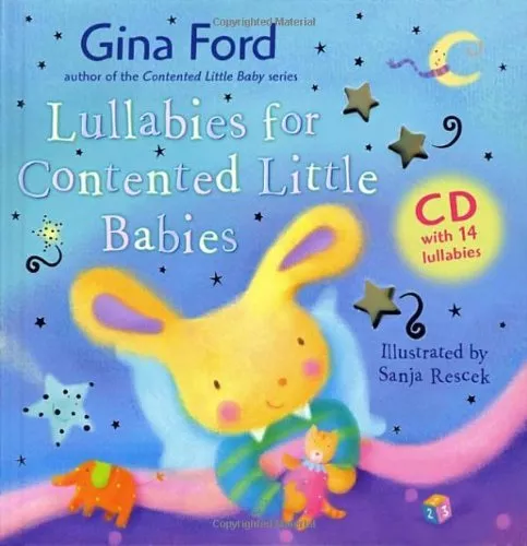 Gina Ford Lullabies for Contented Little Babies (Book & CD) By Gina Ford, Sanja