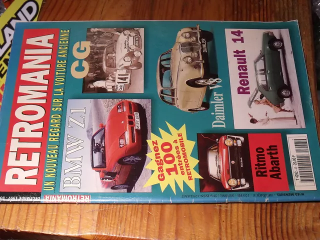 9µ? Revue Retromania n°43 Auto à pedales CG BMW Z1 Daimler V8 Renault 14 Abarth