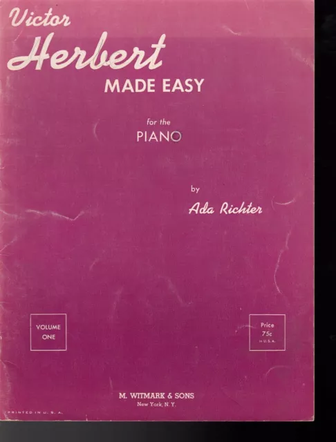 Victor Herbert "Made Easy For The Piano" Sheet Music Book 1947 Ada Richter