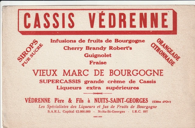 B45 Ancien Buvard CASSIS VEDRENNE ALCOOL SIROP SUCRE