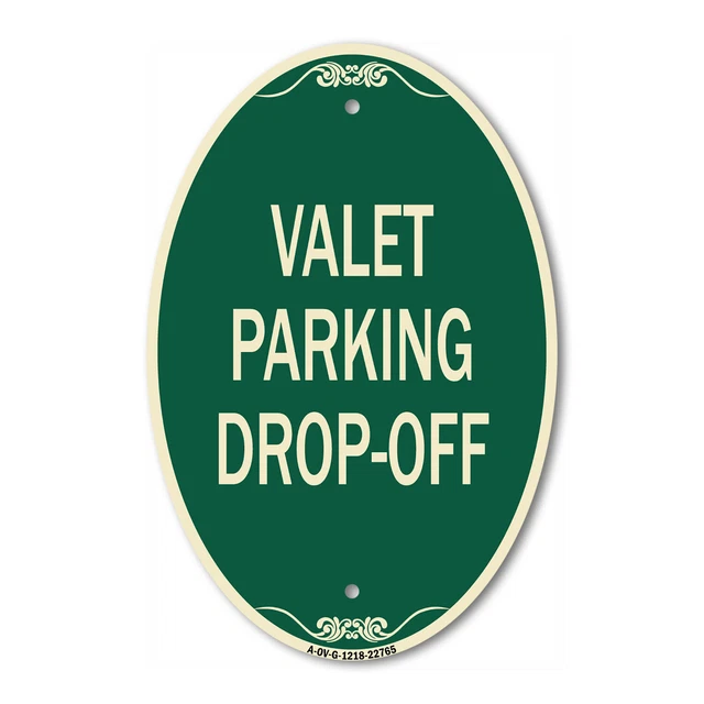 SignMission Designer Series Sign - Valet Parking Drop-Off 12" x 18" Metal Sign