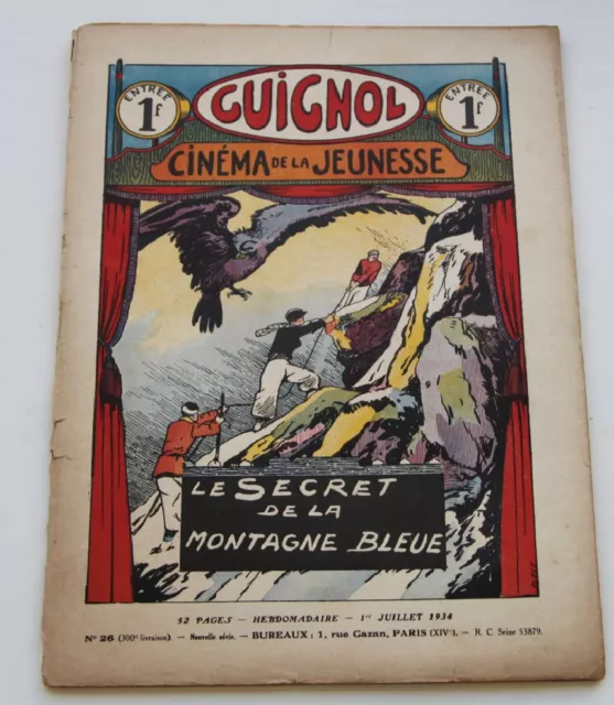 Ancien GUIGNOL CINEMA DE LA JEUNESSE N° 26 1 juillet 1934 SECRET MONTAGNE BLEUE