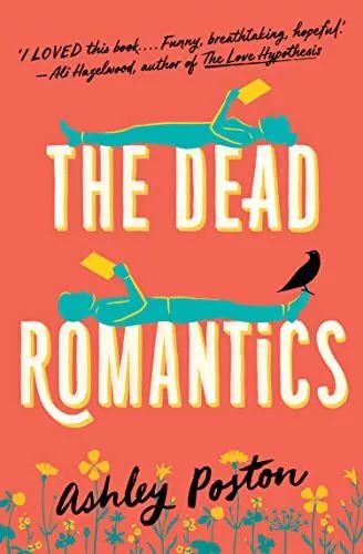 The Dead Romantics: ‘I LOVED this bo..., Poston, Ashley