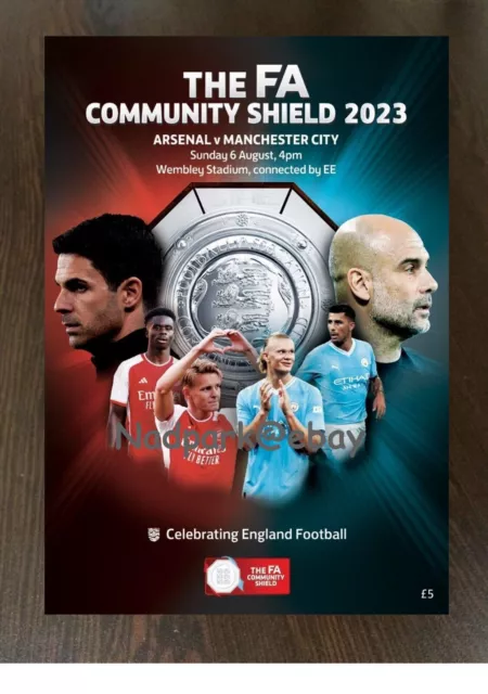 Manchester Man City v Arsenal 2023 FA Community Shield Programme + Pass 6 August 3