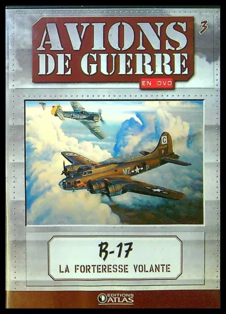 DVD AVIONS de Guerre - B-17 La Forteresse volante