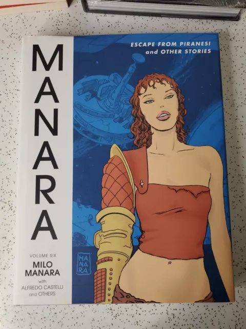 The Manara Library Volume 6: Escape from Piranesi and Other Stories Hardcover