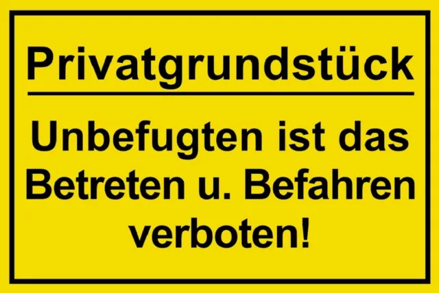 ☆ Schild - Privatgrundstück - Betreten und Befahren verboten 250 / 300 / 350