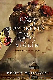 The Butterfly and the Violin (Hidden Masterpiec... | Book | condition acceptable