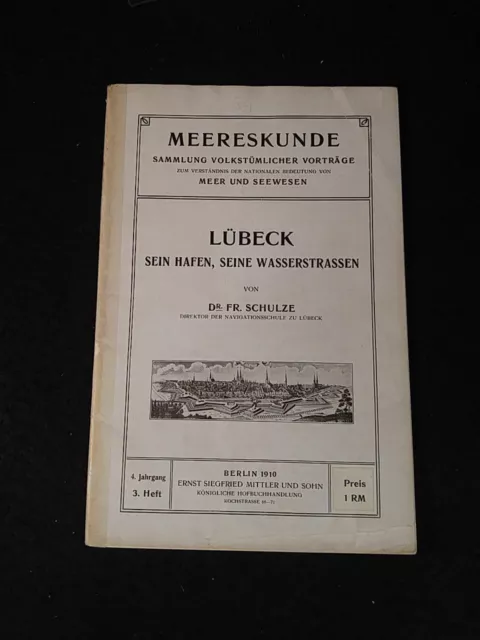 Lübeck. Sein Hafen, seine Wasserstraßen. Reihe: Meereskunde. Sammlung Volkstümli