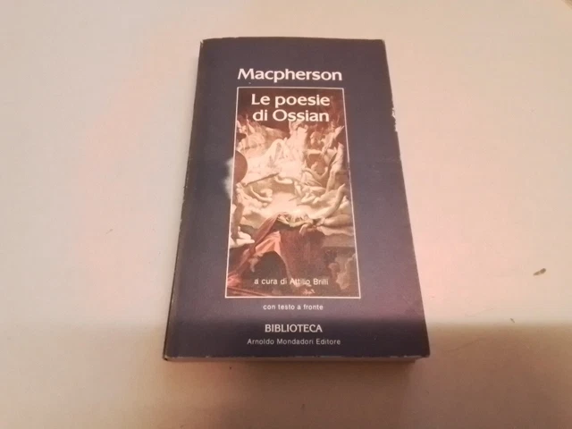 J. Macpherson - LE POESIE DI OSSIAN - Mondadori Biblioteca 1983. 6a24