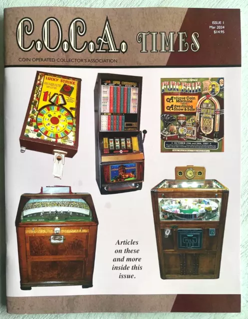 COCA TIMES MAGAZINE 1 ISSUE Pinball, Arcade,Jukebox, SLOT MACHINE COIN OP