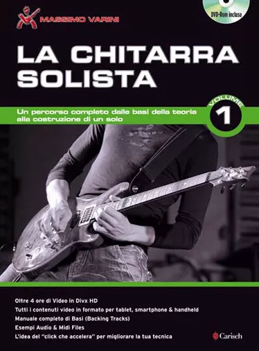 METODO CORSO DI M. VARINI La Chitarra Solista  Volume 1 Nuova Edizione con DVD