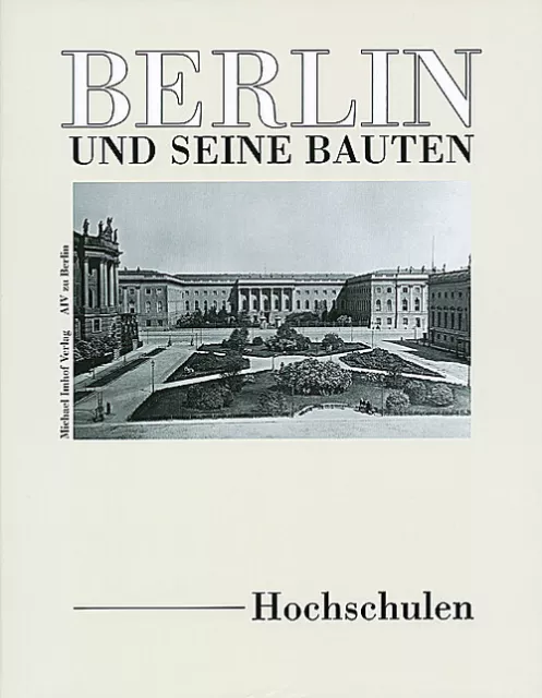 Berlin und seine Bauten *** WIE NEU ***