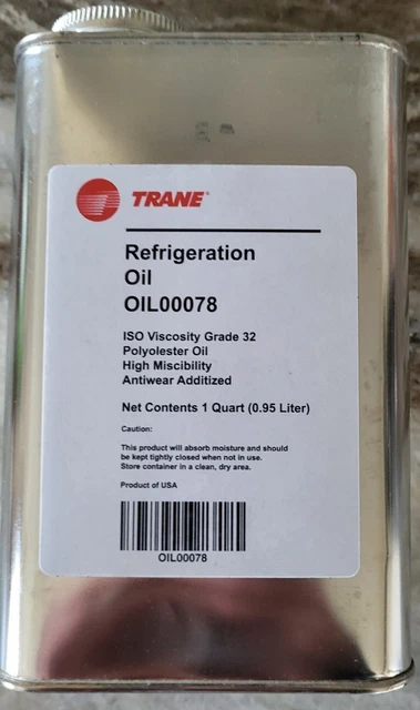 TRANE REFRIGERATION OIL. P/N OIL00078 1 Quart