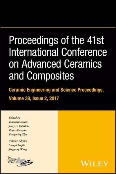 Proceedings of the 41st International Conference on Advanced Ceramics and Com...