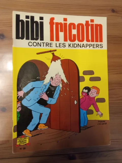 BIBI FRICOTIN contre les kidnappeurs n° 38 - 1981 jeunesse Joyeuse SPE