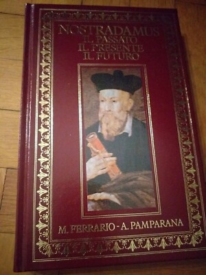 1989 M.Ferrario-A.Pamparana-NOSTRADAMUS il passato,presente,futuro edizioni CDE 