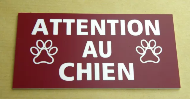 plaque, pancarte  ATTENTION AU CHIEN signalétique