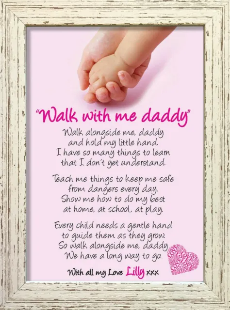 Walk With Me Daddy Fathers Day Poem Personalised Gifts Pink Girl #1
