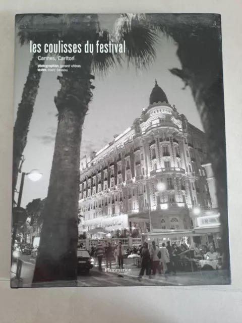 Livre Les coulisses de Festival Cannes, Carlton