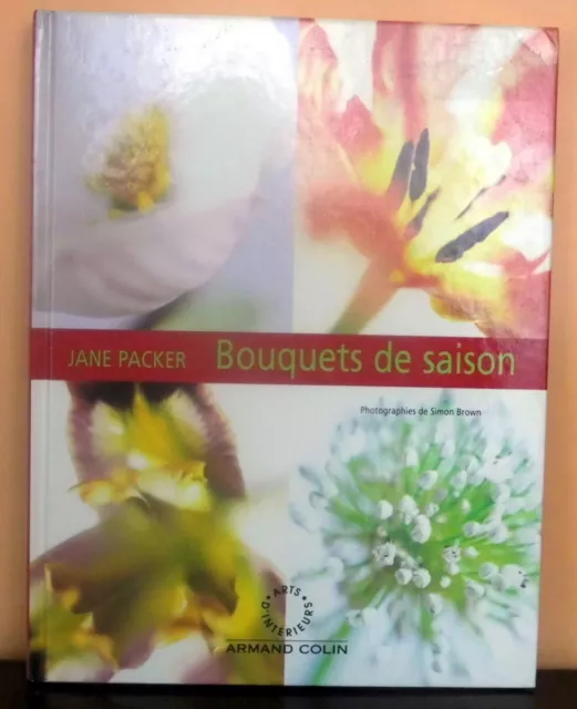 Bouquets De Saison Arts D'interieurs  Armand Colin Phographies De Simon Brown