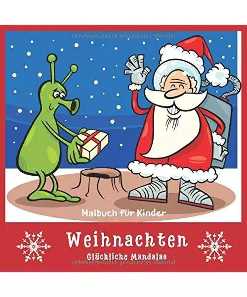 Weihnachten - Malbuch für Kinder - Glückliche Mandalas (Frohe Weihnachten Büc