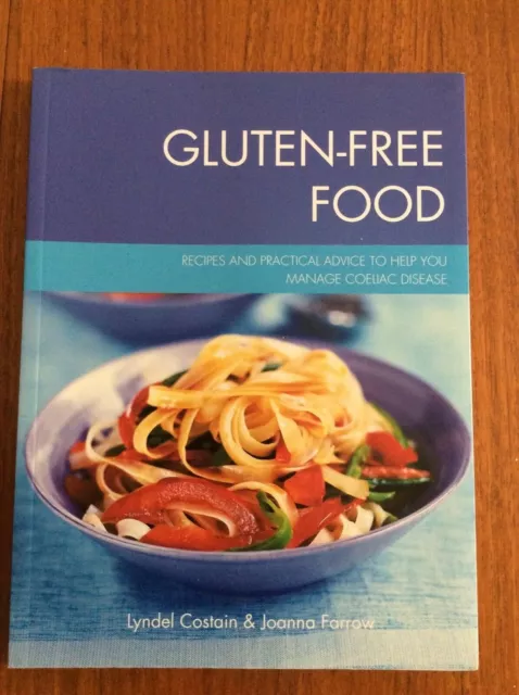 Gluten Free Food. By Lyndel Costain. @. Joanna Farrow