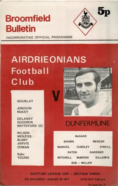 Airdrieonians Airdrie v Dunfermline Athletic 28 Aug 1971 League Cup