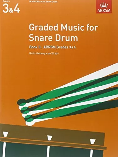 Graded Music for Snare Drum, Book II: (Grades 3-4) (ABRSM Exam... Paperback Book