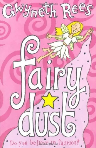 Fairy Dust (Fairies (MacMillan)) By  Gwyneth Rees