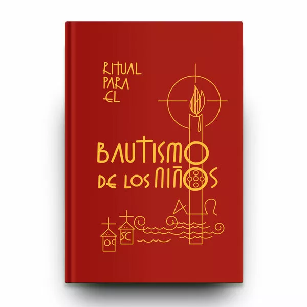 Ritual Para El Bautismo De Los Niños [Segunda Edicion Tipica].