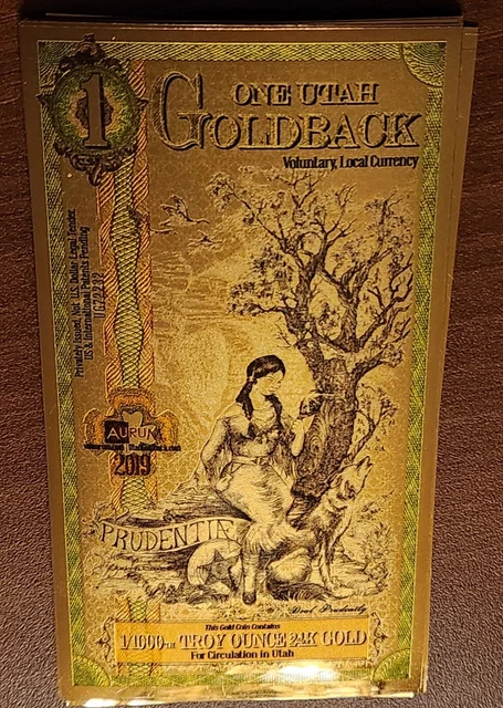 2019 Utah 1 Goldback Note *Single* First Year Production!