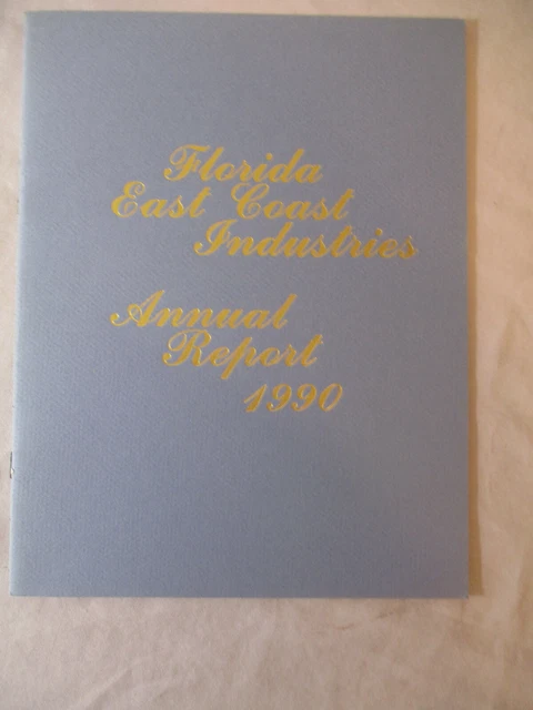 1990 FLORIDA EAST COAST INDUSTRIES Annual Report # 2076 Railways Railroad