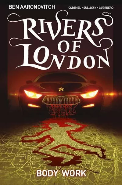 Rivers of London: Body work by Ben Aaronovitch (Paperback / softback)