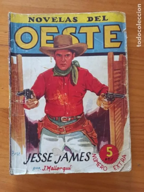 Novelas Del Oeste Nº 4 - Jesse James - J. Mallorqui - Ediciones Cliper (If)