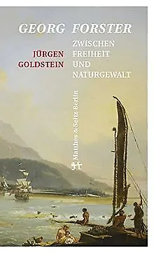 Georg Forster: Zwischen Freiheit und Naturgewalt de J... | Livre | état très bon
