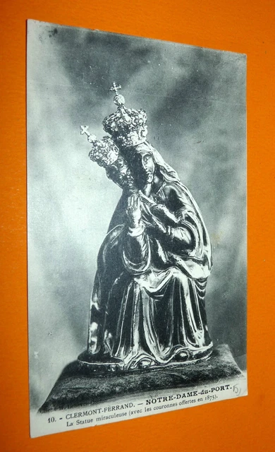 Cpa Carte Postale Statue Miraculeuse Clermont Ferrand Notre Dame Du Port